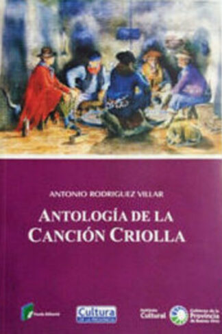 antologia de la cancion criolla