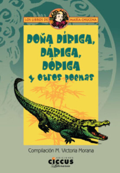Doña, Díriga, Dáriga, Dóriga y otros poemas