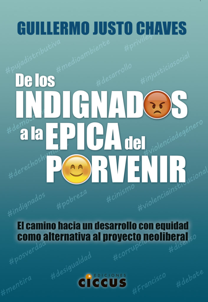 De los indignados a la épica del porvenir