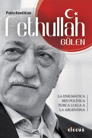 Fethullah Gülen pablo kendikian