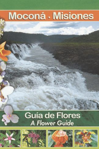 Libro Guía de flores Moconá Misiones CICCUS
