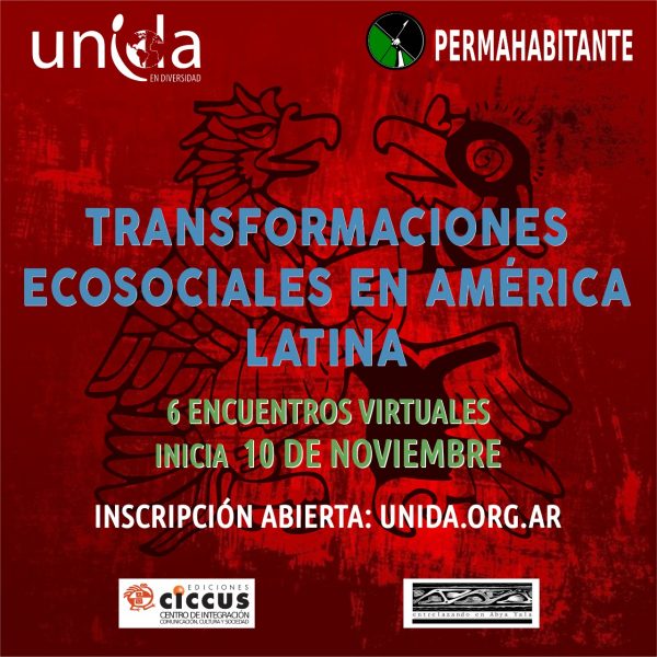 Ediciones CICCUS invita al curso de Transformaciones Ecosociales en América Latina