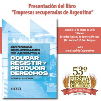 Se presenta el libro «Empresas recuperadas de Argentina» en Tres Arroyos