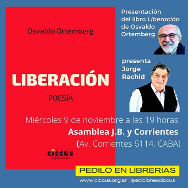 Presentación del libro «Liberación», de Osvaldo Ortemberg
