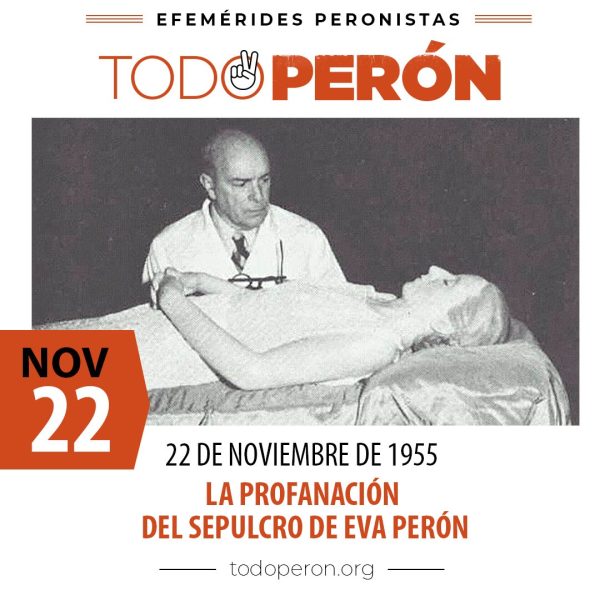 22N | La profanación del sepulcro de Eva Perón