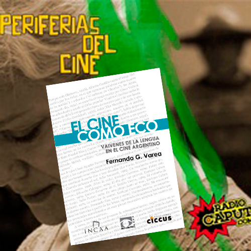 Formas de hablar en el cine argentino