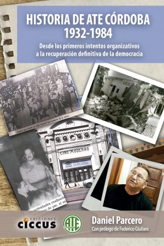 Historia de ATE Córdoba (1932-1984)
