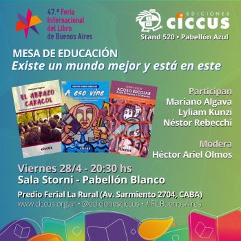 47° Feria del libro de Buenos Aires | MESA DE EDUCACIÓN