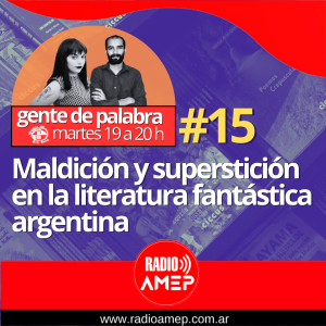 Maldición y superstición en la literatura fantástica argentina
