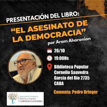 Presentación del libro «El asesinato de la democracia» en la Biblioteca Popular Saavedra