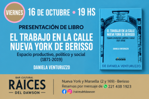 Presentación del libro El trabajo en la calle Nueva York de Berisso